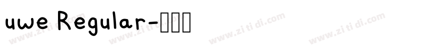 uwe Regular字体转换